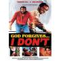 God Forgives I Don't - God Forgives I Don't [US-Version, Regio 1]