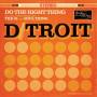 D / troit - Do the Right Thing