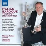 Interpreti Veneziani / Thomas Reiner - Italienische Barocke Trompetenkonzerte