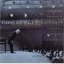 Arthur Rubinstein - Carnegie Hall Recital Highlights