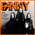 Fanny - The Reprise Years 1970-1973 (4CD Box)