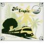 Nu Tropic - Voce Sabe