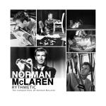 Norman McLaren - Rythmetic: The Compositions of Norman McLaren