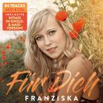 Franziska - Fr Dich...