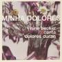 nina Becker - Minha Dolores