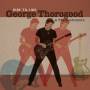 George Thorogood & The Destroyers - Ride 'Til I Die (Limited LP+CD)