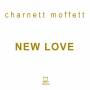 Charnett Moffett - New Love