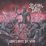 Stygian Dark - Gorelords Of War