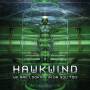 Hawkwind - We Are Looking In On You Too (Black Vinyl)
