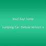 Hey! Say! Jump - Jumping Car: Deluxe Version A
