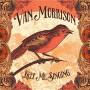 van Morrison - Keep Me Singing