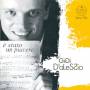 D'alessio Gigi - E' Stato Un Piacere
