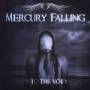 Mercury Falling - Into The Void