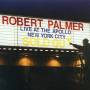 Robert Palmer - Live At The Apollo,nyc