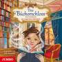 Katja Danowski - Das Bcherschloss (1).Das Geheimnis Der Magischen