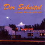 Der Scheitel - In einem Haus das Liebe heit