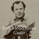 Erik Mllerstrm - Erik Mllerstrm Guitar