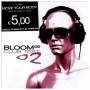 Bloom 06 - Club Test 02