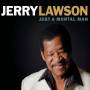 Jerry Lawson - Just a Mortal man
