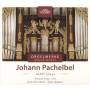 J. Pachelbel - Pachelbel: Orgelwerke
