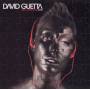 David Guetta - Just A Little More Love