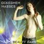 Beauty Farm - Missa L'Homme Arm/Missa Quinti Toni