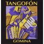 Tangofon - Gomina