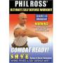 Phil Ross - Ultimate Self Defense Workout: Combat Ready With [US-Version, Regio 1/A]