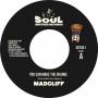 Madcliff - You Can Make The Change/What People Say About Love