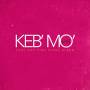Keb'mo' - Live-that Hot Pink Blues Album
