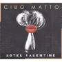 Cibo Matto - Hotel Valentine