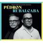 Pierrick Pedron / Gonzalo Rubalcaba - Pedron Rubalcaba