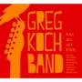 greg Band Koch - Plays Well With Others
