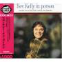 Bev Kelly - In Person