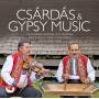 Hungarian National Folk Ensemble - Csardas & Gypsy Music