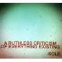 Sole - Ruthless Criticism Of Everything Existing