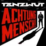 Tanzwut - Achtung Mensch! - Fanbox