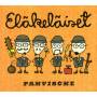Elkeliset - Pahvische (col.Vinyl)