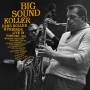 Hans Koller / Friends - Big Sound Koller