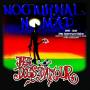 Tylas Dogs DAmour - Nocturnal Nomad - 20TH Anniversary Edition 2CD+DVD [DE-Version, Regio 2/B]