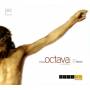 Octava Ensemble - Missa Octava