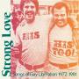 Various - Strong Love-Songs Of Gay Liberation 1972-1981