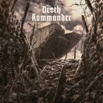 Death Kommander - Never to Grow Old