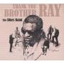 The Blues Band - Thank You Brother Ray