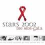 Various - Stars 2002-Die Aids Gala
