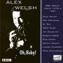 Alex Welsh & His Band - Oh Baby