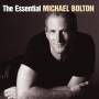 Michael Bolton - The Essential Michael Bolton
