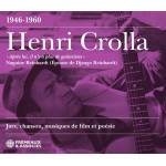 Henri Crolla - Jazz, Chanson, Musiques De Film Et Posie (1946-19