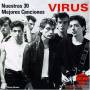 Virus - Mis 30 Mejores Canciones (2cd)