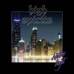 High Spirits - Another Night (Galaxy Vinyl)